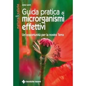 Practical guide to effective microorganisms an opportunity for our earth